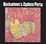 Buckwheat Zydeco - Buckwheat's Zydeco Party
