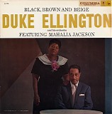 Duke Ellington And His Orchestra & Mahalia Jackson - Black, Brown And Beige