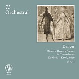 Wolfgang Amadeus Mozart - D 073 Minuets KV 599, 601, 604; German Dances KV 600, 602, 605, 606; Contredanses KV 603, 607, 609, 610