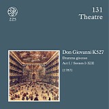 Wolfgang Amadeus Mozart - D 131-133 Don Giovanni KV 527