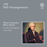 Wolfgang Amadeus Mozart - D 192 Self-Arrangements: Piano Concertos KV 413, 414, 415