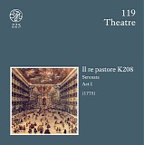 Wolfgang Amadeus Mozart - D 119-120 Il Re Pastore KV 208
