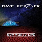 Dave Kerzner - New World Live (Remastered)