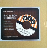 Various artists - From The Vaults Of Ric & Ron Records (Rare And Unreleased Recordings 1958-1962)