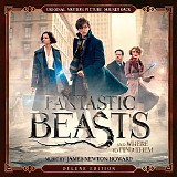 James Newton Howard - Fantastic Beasts and Where To Find Them (Deluxe Edition)