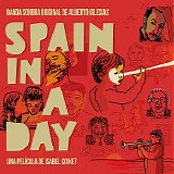Alberto Iglesias - Spain In A Day