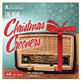 Various artists - The Real... Christmas Crooners