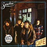 Smokie - Midnight Cafe (Extended edtion)