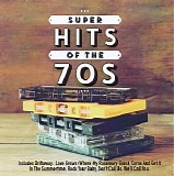 Various Artists - Super Hits Of The 70s