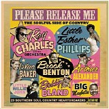 Various Artists - Please Release Me - The Soulful Side Of Country