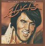 Elvis Presley - Welcome To My World