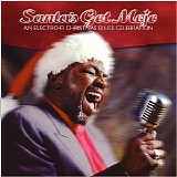 Various artists - Santa's Got Mojo: An Electro-Fi Christmas Blues Celebration