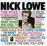 Nick Lowe and His Cowboy Outfit - The Rose Of England