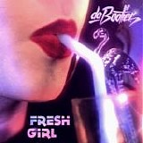 daBooties - Fresh Girl