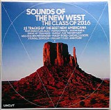 Various artists - Uncut 2016.10 - Sounds Of The New West - The Class of 2016