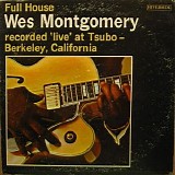 Wes Montgomery - Full House