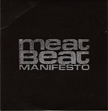 Meat Beat Manifesto - 2016 Tour EP