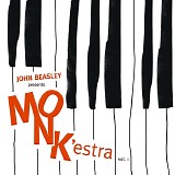 John Beasley - John Beasley presents MONK'estra vol. 1