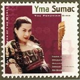 Yma Sumac - The Peruvian Bird