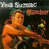 Yma Sumac - Mambo! & Legend Of The Jivaro