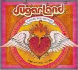 Sugarland - Love On The Inside:  Deluxe Fan Edition