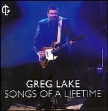 Greg Lake - Songs Of A Lifetime