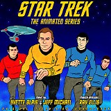Yvette Blais & Jeff Michael - Star Trek: The Animated Series