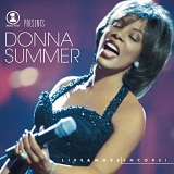 Donna Summer - VH1 Presents Live And More Encore!