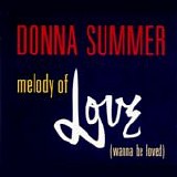 Donna Summer - Melody Of Love (Wanna Be Loved)  CD2  [UK]