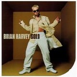 Brian Harvey - Solo