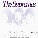 Supremes, The - Stop To Love