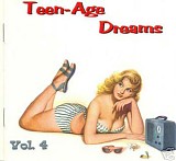 Various artists - Teen-Age Dreams: Volume 4