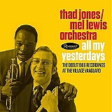 Thad Jones & Mel Lewis - All My Yesterdays