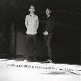 Joshua Redman - Nearness w/Brad Mehldau