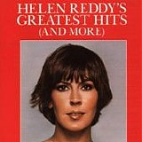 Helen Reddy - Helen Reddy's Greatest Hits (And More)