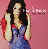 Nadine Renee - Next To Me
