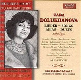 Zara Dolukhanova - Lieder, Songs, Arias And Duets CD1