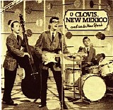 Buddy Holly - Clovis New Mexico and on to New York