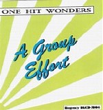 Various artists - One Hit Wonders: A Group Effort