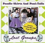 Various artists - Poodle Skirts And Poni Tails: Volume 3