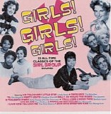 Various artists - Girls Girls Girls: 25 All Time Classics Of The Girl Group Sound