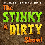 Jake Monaco - The Stinky and Dirty Show (Season 2)