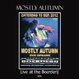 Mostly Autumn - Live at the Boerderij