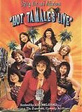Hot Tamales (Kiki Melendez | Tess | Eva Longoria | Nicole Gomez Fisher | Joey Ve - Hot Tamales Live