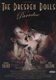 Dresden Dolls, The - Paradise