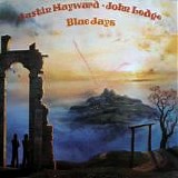 Justin Hayward & John Lodge - Blue Jays