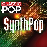 Various artists - Classic Pop: Synth Pop