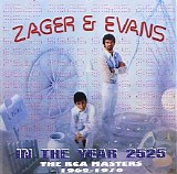 Zager & Evans - In The Year 2525: The RCA Masters 1969-1970
