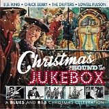 Various artists - Christmas 'Round The Jukebox: A Blues And R&B Christmas Celebration