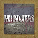 Charles Mingus - Complete Album Collection